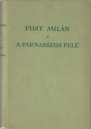 F�st Mil�n - A Parnasszus fel�