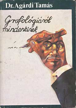 Dr. Agrdi Tams - Grafolgirl mindenkinek