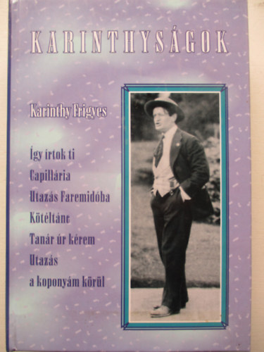 Karinthy Frigyes - Karinthyságok