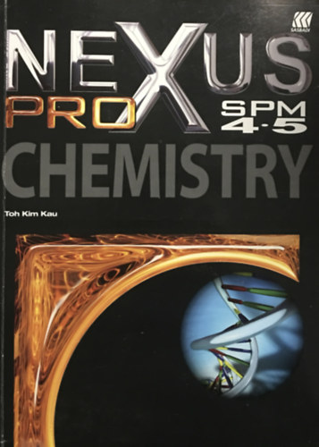 Toh Kim Kau - NEXUS PRO Chemistry SPM 4.5