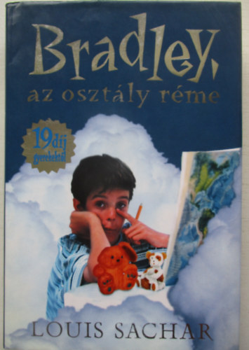 Louis Sachar - Bradley, az osztly rme