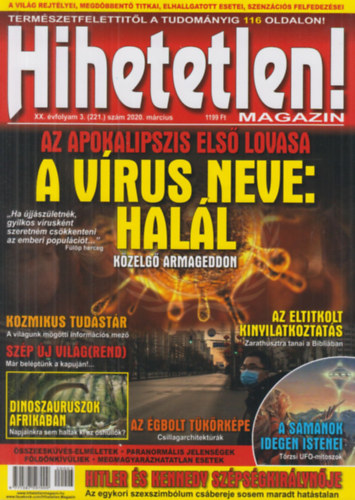 Sz�cs R�bert  (f�szerk.) - Hihetetlen! magazin XX. �vfolyam 3. (221.) sz�m 2020. m�rcius