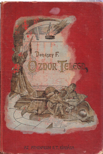 Donászy Ferencz - Ozdor Telegd