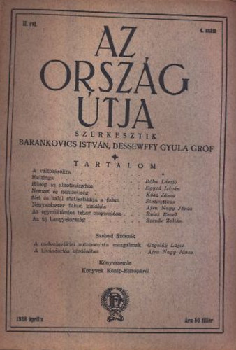 Barankovics István- Dessewffy Gyula gróf (szerk) - Az ország útja II. évf. 4. szám (1938. április)