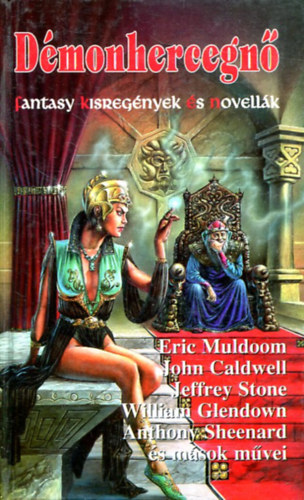 Démonhercegnő - Fantasy kisregények és novellák
