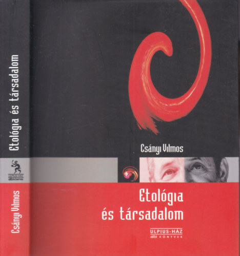 Cs�nyi Vilmos - Etol�gia �s t�rsadalom