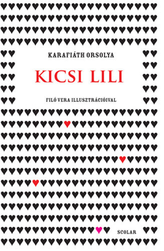 Karafiáth Orsolya - Kicsi Lili