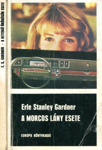 Erle Stanley Gardner - 2 db  Erle Stanley Gardner knyv