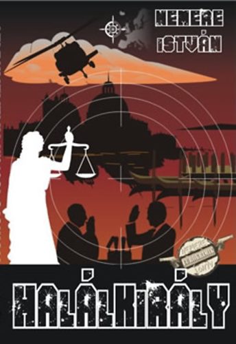 Nemere Istv�n - Hal�lkir�ly