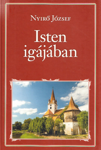Nyir Jzsef - Isten igjban (Nemzeti knyvtr 89.)