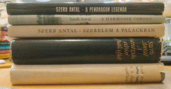 Szerb Antal - 5 db Szerb Antal: A Pendragon legenda + A harmadik torony + A var�zsl� elt�ri p�lc�j�t + Szerelem a palackban + A kir�lyn� nyakl�nca