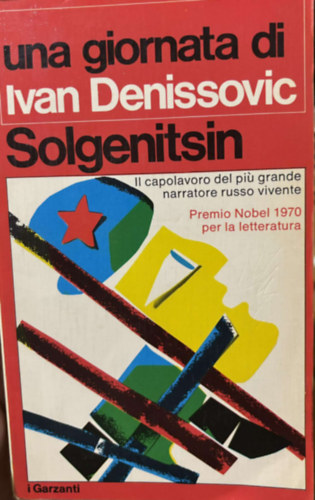 Alexandr Soljenitsin Alexandr Solgenitsin - Una giornata di iIvan Denissovic