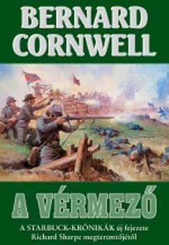 Bernard Cornwell - A vrmez - A Starbuck-krnikk j fejezete...