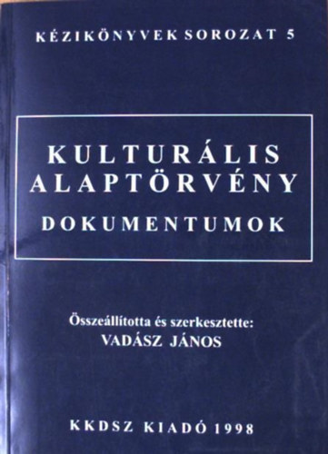 Kultur�lis alapt�rv�ny