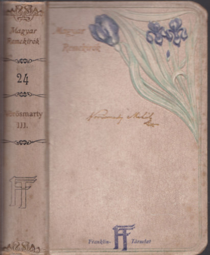 V�r�smarty Mih�ly - V�r�smarty Mih�ly munk�i III.- Dr�mai k�ltem�nyek I. (Magyar Remek�r�k 24.)
