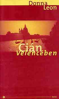 Donna Leon - Cián Velencében