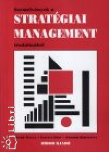 Szemelvnyek a stratgiai management irodalmbl