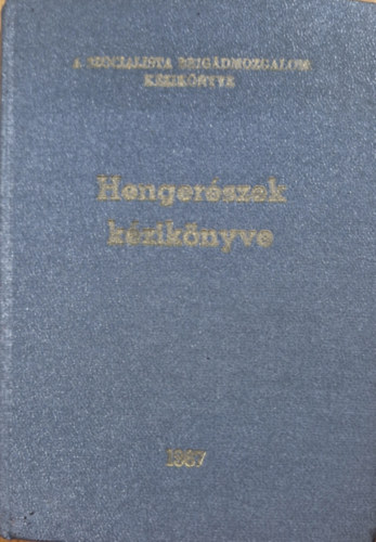 Heged�s L�r�nt, Sch�n P�ter Herendi Rezs� - Henger�szek k�zik�nyve