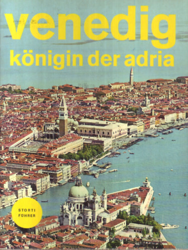 Venedig k�nigin der adria