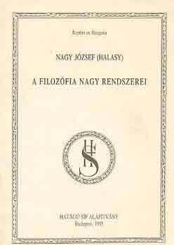 Nagy József (Halasy) - A filozófia nagy rendszerei