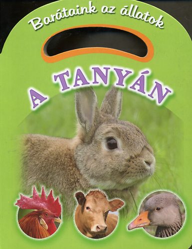 Bar�taink, az �llatok - A tany�n