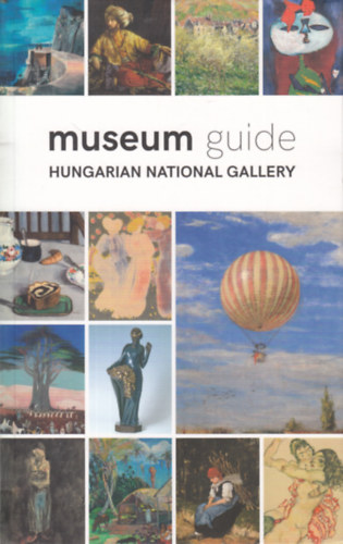 Museum Guide: Hungarian National Gallery