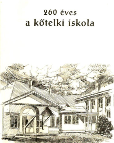 Boros Imre - 260 éves a kőtelki iskola