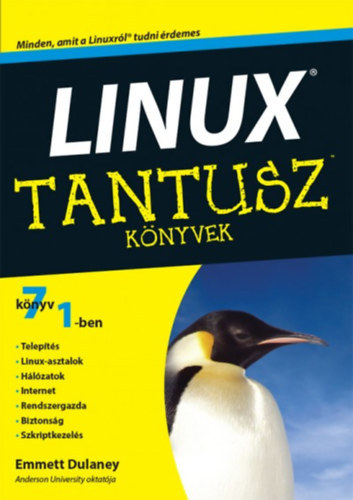 Emmett Dulaney - Linux - 7 knyv 1-ben