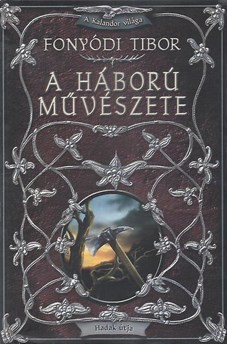 Fony�di Tibor - A h�bor� m�v�szete (Fony�di) - CD-mell�klettel