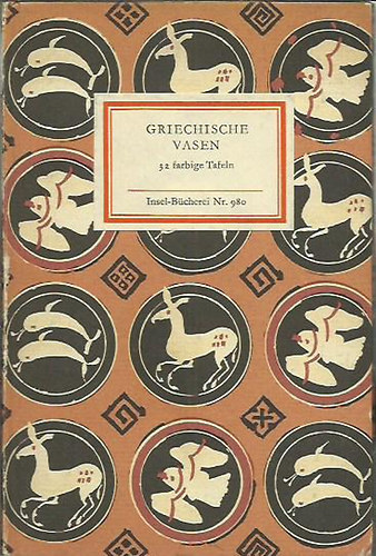 Konrad Zimmermann - Griechische Vasen