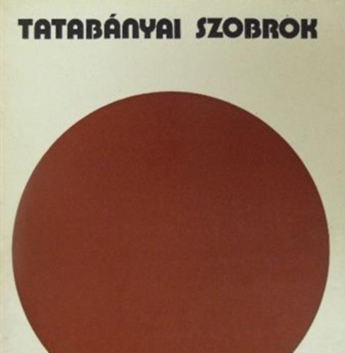 Tatabnyai szobrok