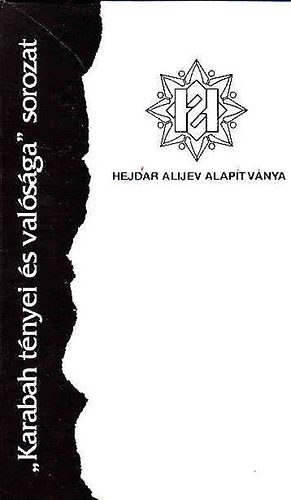 Karabah tényei és valósága