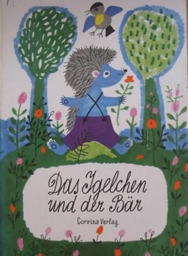 Ferenc Mra - Das Igelchen und der Br