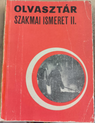 Kelemen Gyula - Olvaszt�r szakmai ismeret II.
