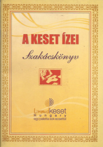 Margitta Nra - A keset zei szakcsknyv