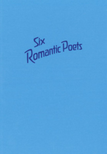 Magda Maier, Christoph Jaffke Robin Cook - Six Romantic Poets From their Lives and Works