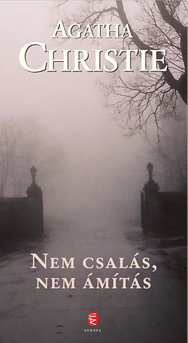Agatha Christie - Nem csals, nem mts