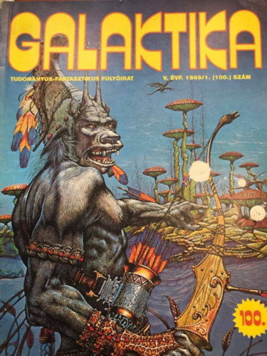 Galaktika V. �vfolyamb�l: 1989/1, 1989/3, 1989/4, 1989/5, 1989/6, 1989/9, 1989/10