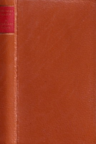 Thomas Mann - A kiv�lasztott (Helikon kisk�nyvt�r)- sz�mozott
