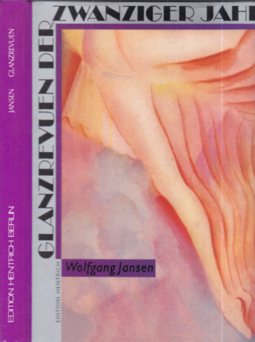 Wolfgang Jansen - Glanzrevuen der zwanziger Jahre