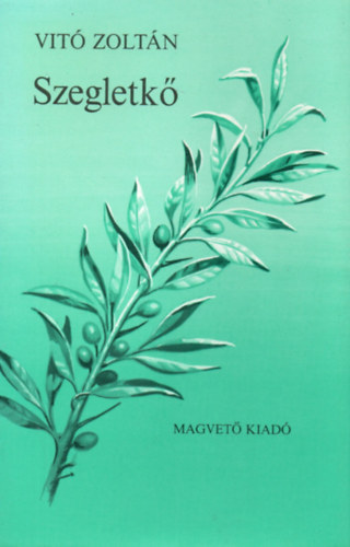 Vit� Zolt�n - Szegletk�
