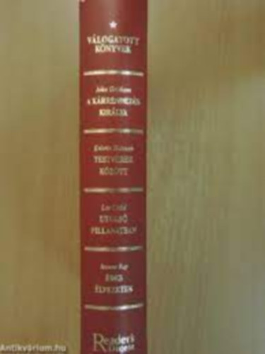 John J. Nance, James Thayer Addison, David Baldacci, Dick Francis John Grisham - A krrendezs kirlya/Testvrek kztt/Utols pillanatban/des lvezetek + A medza-effektus / Emlkek knyve / A gyjtogat / Gyann fell + A partner/Ragadoz madarak/Llekharang/Blaze + Manipullt eskdtek, Vidki lny, Ka