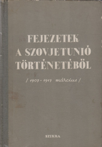 A. L. Szidorov - Fejezetek a Szovjetni Trtnetbl