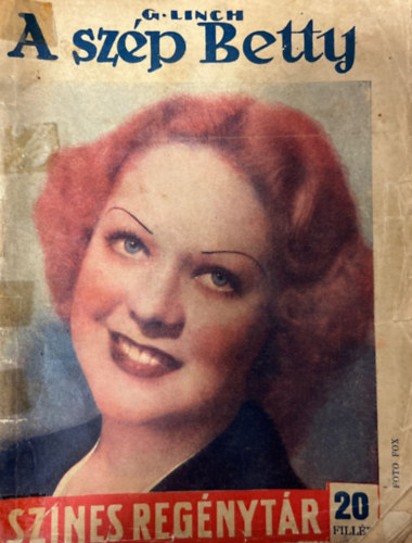 G. Linch - A sz�p Betty (Szines reg�nyt�r 374. sz�m)