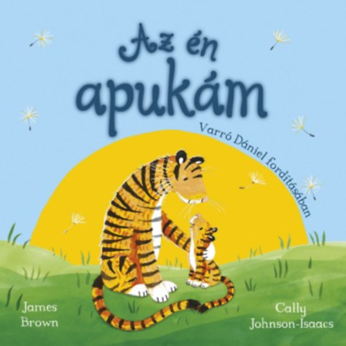 James Brown - Az �n apuk�m