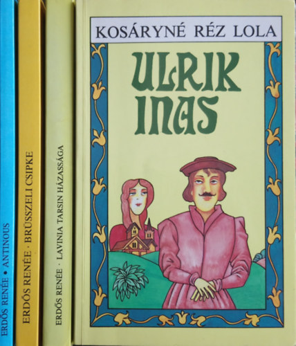 Kos�ryn� R�z Lola Erd�s Ren�e - Antinous + Br�sszeli csipke + Lavinia Tarsin h�zass�ga + Ulrik inas