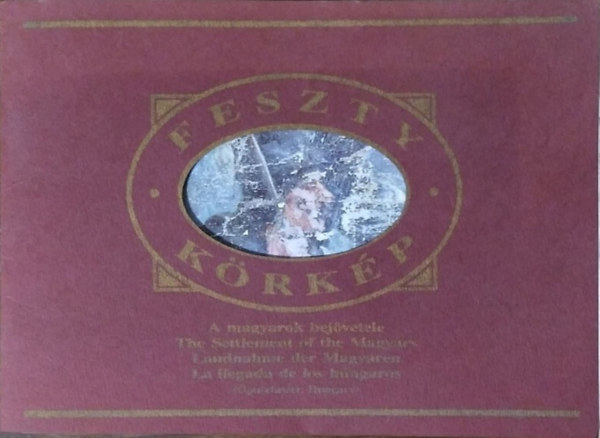 Feszty-krkp: A magyarok bejvetele