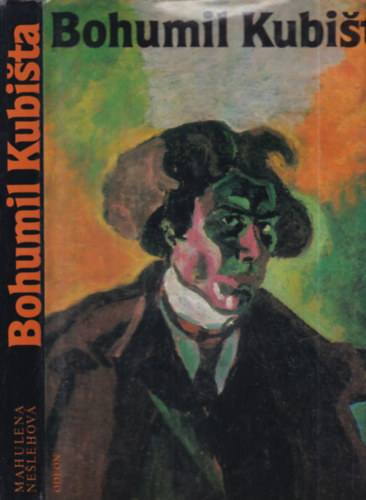 Mahulena Neslehov - Bohumil Kubista (cseh nyelv)