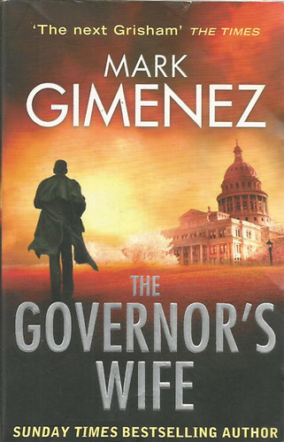 Mark Gimenez - The Governor's Wife