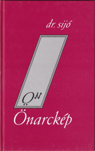 dr. Sijó - Önarckép